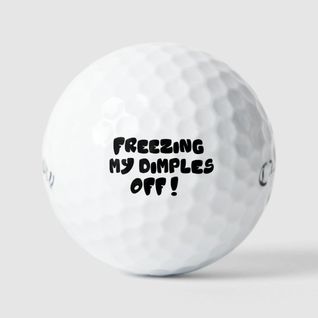 Congelando mis hoyuelos - Bolas de golf con chiste (Anverso)