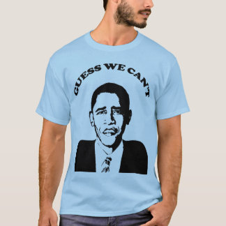 Conjetura de Obama no podemos camiseta