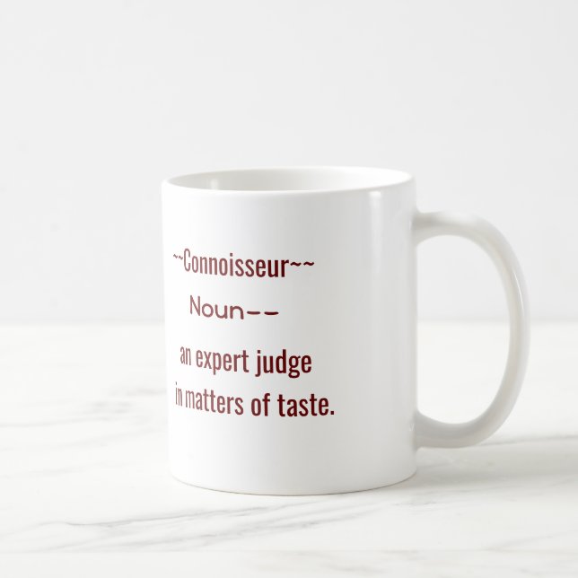 Connoisseur - definición - taza de café (Derecha)