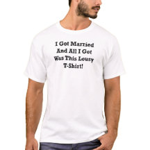 CONSEGUÍ CASADO Y TODA I GOT ERA ESTA CAMISETA