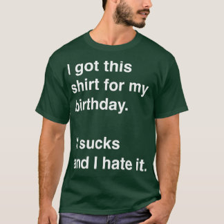 Conseguí esta camisa para mi cumpleaños. Es una mi