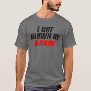 Conseguí soplado por Sandy - camiseta de Sandy de