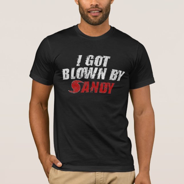 Conseguí soplado por Sandy - camiseta de Sandy del (Anverso)
