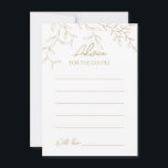 Consejos Tarjeta de asesoramiento para Bodas de la Verdedur<br><div class="desc">Presentamos nuestro diseño clásico de tarjetas de consejo Boda Gold Greenery, diseñado meticulosamente para encarnar una estética romántica moderna. Con una mezcla clásica de fondo blanco limpio con delicadas hojas doradas, complementada con un sencillo guión de caligrafía acompañado de un sobrio tipo de letra serif. El resultado es una sensación...</div>
