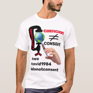 Consentimiento no coerción (ligero) camiseta