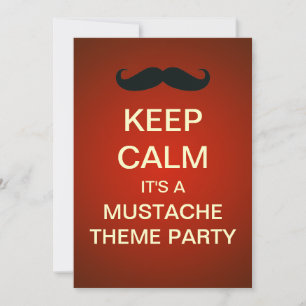 Conservar la calma Mustache Invitación al Personal