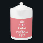 Conservar la tetera en calma en color personalizad<br><div class="desc">Personalizado Mantener la tetera tranquila en color personalizado. Graciosa idea de regalo para amigos y familiares a los que les encanta tomar té. También es genial para la oficina. Incluyendo la tapa. Mantengan la calma y sigan con el meme. Ejemplo de color rosa coral.</div>