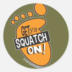 ¡Consiga el ya Squatch encendido! Pegatinas