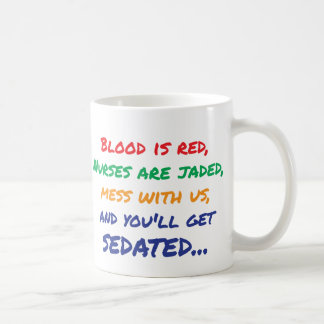 Consiga sedado - taza de café de la enfermera