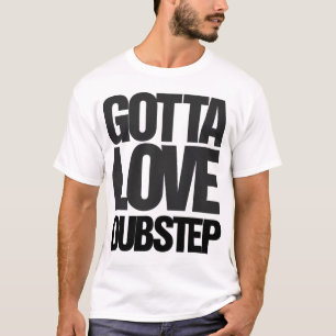 Consiguió amar la camiseta de Dubstep