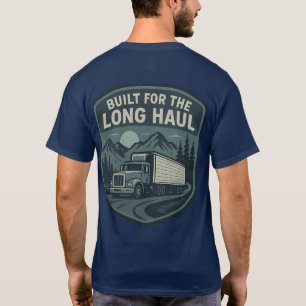 Construido para la camiseta de Long Haul Trucker