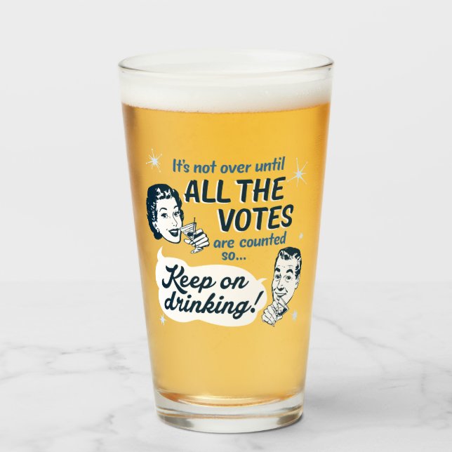 Contar todos los votos | Vidrio | Retro Funny (Anverso (lleno))