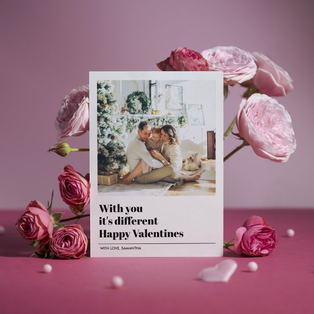 Contigo es diferente | San Valentín Foto (Subido por el creador)