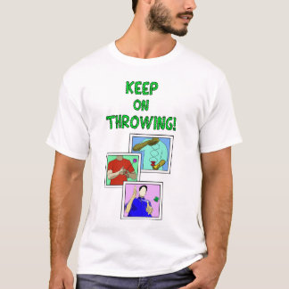 CONTINÚE LANZANDO Camiseta 1