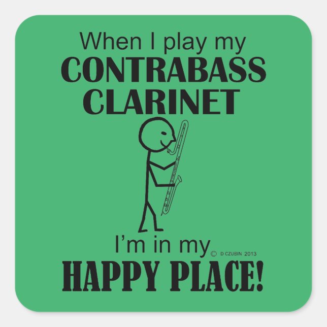 Contrabass Clarinet Happy Place Square Pegatina (Anverso)