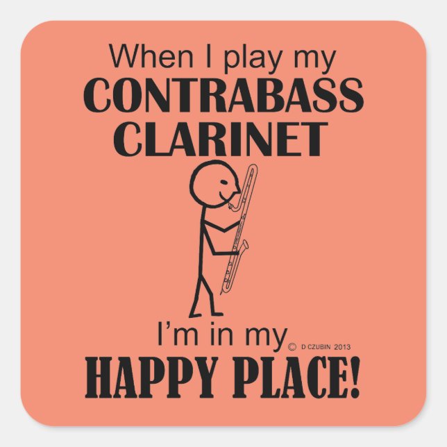 Contrabass Clarinet Happy Place Square Pegatina (Anverso)