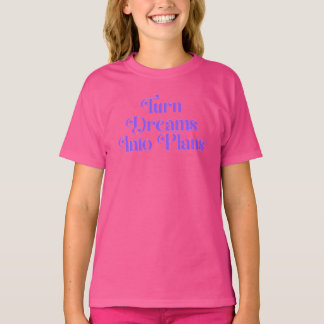 Convierte Sueños En Planes – Camiseta Motivacional