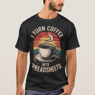 Convierto Café En Hojas De Cálculo Retro Camiseta