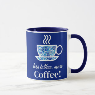 Copa del Café Floral Azul con un mensaje lúgubre