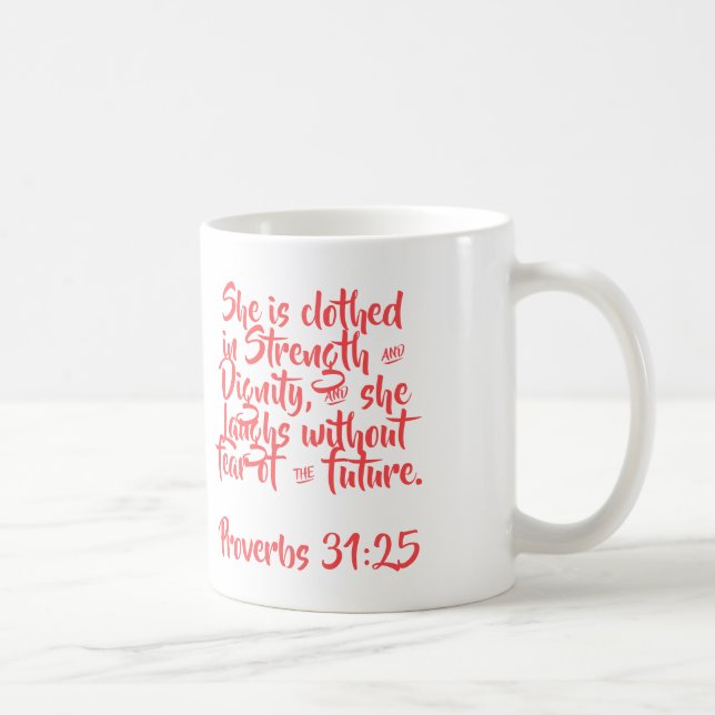 Copa del Café Proverbs 31:25 (Derecha)
