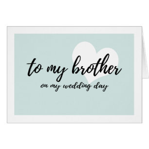 Corazón lindo "a mi hermano en mi día de boda "