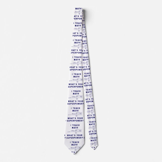 Corbata Enseño Matemáticas / ¿Cuál es tu Superpoder? (Anverso)