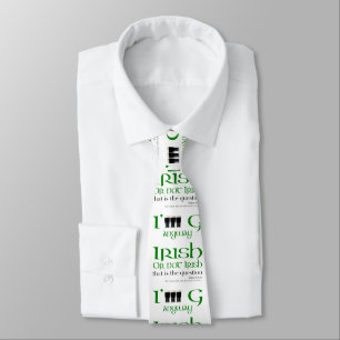 Corbata Irlandés o no irlandés Original St Patrick's Day T