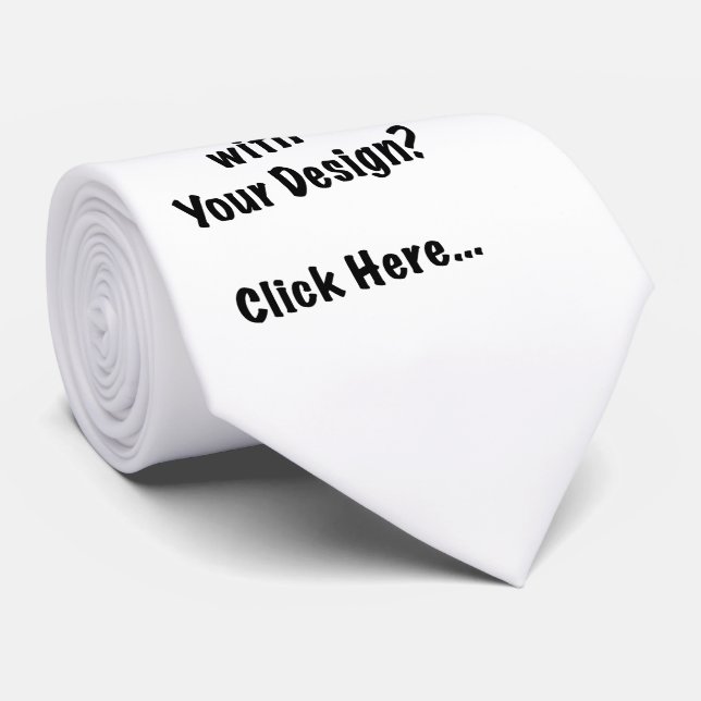 Corbata ¿Listo con tu diseño? Haz clic aquí... (Enrollado)