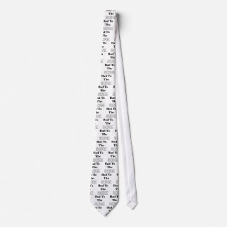 Corbata Malo al hueso