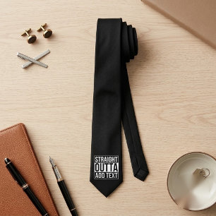Corbata OUTTA DIRECTA - agrega tu texto aquí/crea el propi
