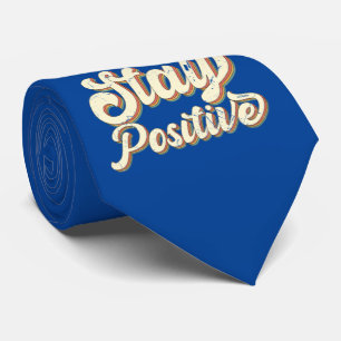 Corbata STAY POSITIVE divertido diseño retro de tipografía