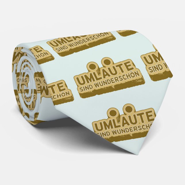 Corbata Umlaute sind wunderschön Geman Language UMLAUT (Enrollado)