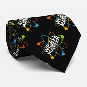 Corbata WE ALL MATTER Ciencia
