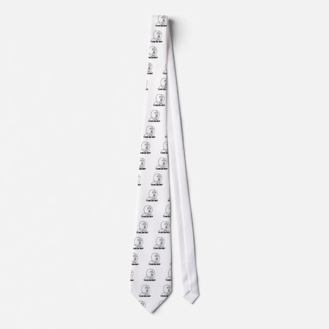 CORBATA ¿Y U NO COMO MÍ!? (Anverso)