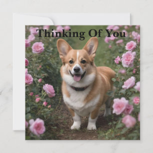 Corgi En Rosas Rosa, Pensando En Tu Tarjeta