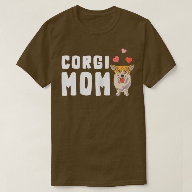 Corgi Mama Funny Corgi Dueño De Camisetas (Diseño del anverso)