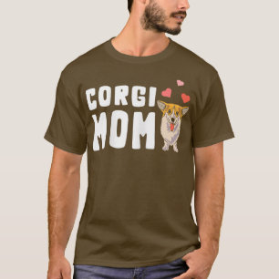 Corgi Mama Funny Corgi Dueño De Camisetas