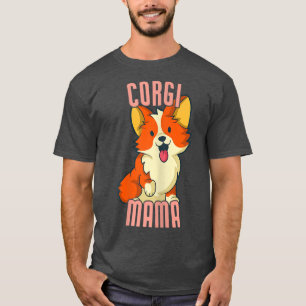 Corgi Mama Funny Corgi Dug Dueño De Camisetas