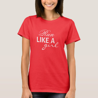 Corre Como Una Camiseta Chica