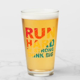 Corre fuerte, sé fuerte, piensa grande