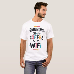 Corriendo con café y camiseta divertida WiFi - amo