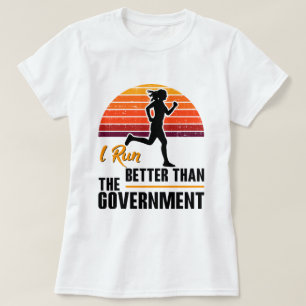 Corro Mejor Que El Gobierno Camiseta Divertida Par