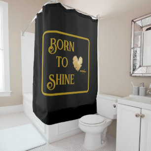 Cortina de ducha Born to Shine