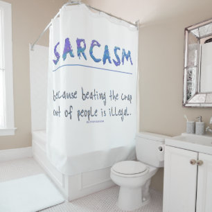 Cortina De Ducha El lema gracioso de SlipperyJoe en Sarcasm diciend