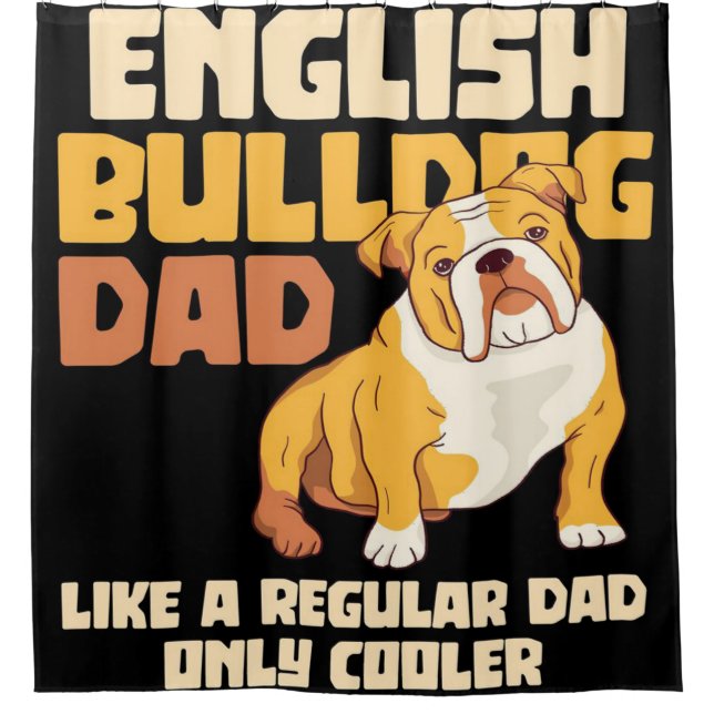 Cortina De Ducha English bulldog dad dog| Best Father's day gift (Anverso)