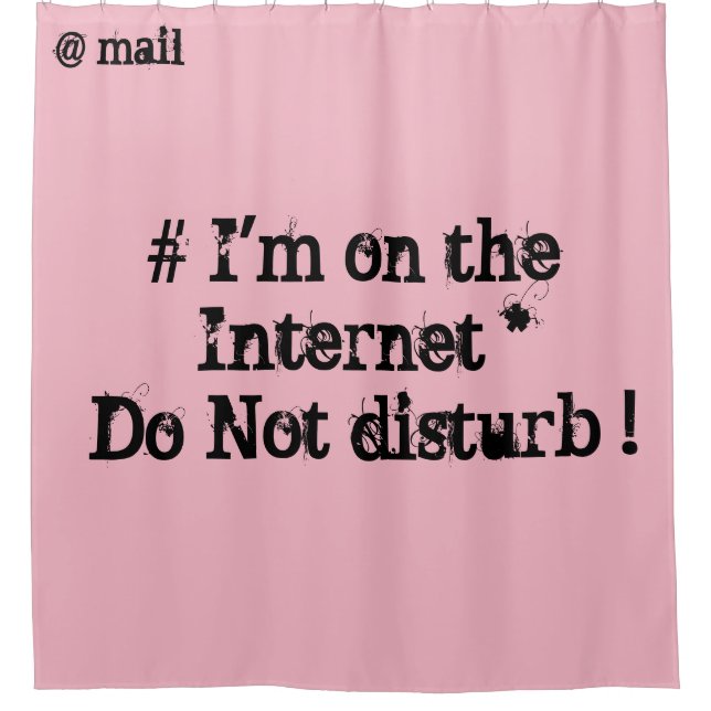 Cortina De Ducha Estoy en Internet. ¡No moleste! (Anverso)