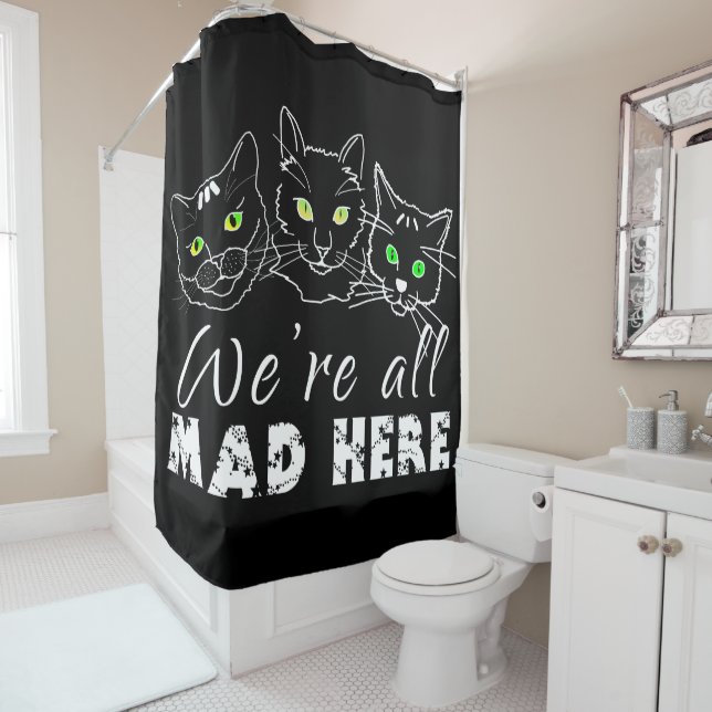 Cortina De Ducha Gatos - Todos Estamos Locos Aquí Oscuros (In situ)