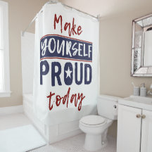 Cortina de ducha "Hazte orgulloso"