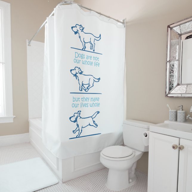 Cortina De Ducha Los perros hacen nuestras vidas enteras (In situ)