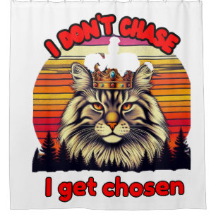Cortina De Ducha Retro sunset cat with crown: I don't chase, I'm ch